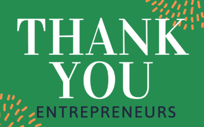 If you are an Entrepreneur, I just want to say…  Thank you